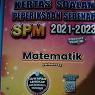 (ABC)SPM PAST Year  PAPER 2021-2023. KERTAS SOALAN PEPERIKSAAN SEBENAR SPM 2021-2023