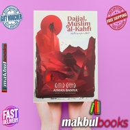 DAJJAL, MUSLIM & AL-KAHFI ~ AIMAN BANNA