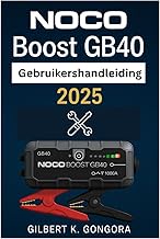 NOCO Boost GB40 Gebruikershandleiding 2025: Stapsgewijze instructies, veiligheidstips en onderhoud v