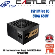 FSP HV Pro 85 550W 650W 80 Plus Bronze Power Supply Unit FSP550-51AAC FSP650-51AAC