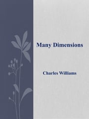 Many Dimensions Charles Williams