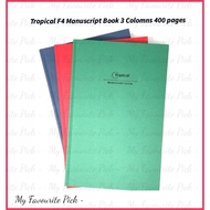 Tropical F4 Manuscript Book 3 Columns 400 pages