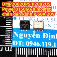 2pcs DMP2002UPS P2002US PowerDI5060-8 P channel pin mosfet 60A 20V kde7577