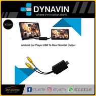 DYNAVIN ANDROID PLAYER VIDEO OUTPUT FRONT ANDROID CAR PLAYER USB / HDMI TO RCA REAR FOOR MONITOR VID