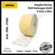 AMPLAS KERTAS FLEXIBLE ROLL GULUNGAN MIRKA GOLD 4" X 50 M P 320 P 400