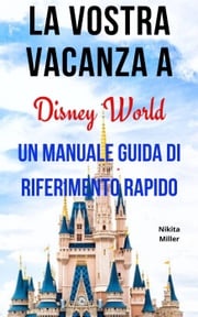 La vostra vacanza a Disney World Nikita Miller