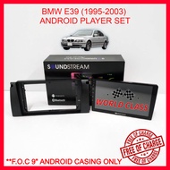 BMW E39 1995-2003 9 INCH SOUNDSTREAM QLED ANDROID PLAYER 2.5D FULL HD IPS SCREEN WITH ( F.O.C ANDROI