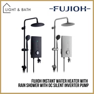 FUJIOH Instant Water Heater with Rain Shower with DC Silent Inverter Pump