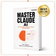 Claude AI Guide 2026 Master Claude AI Prompt Automation & Make money with AI Beginner to Advanced Pr