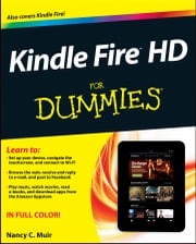 Kindle Fire HD For Dummies Nancy C. Muir