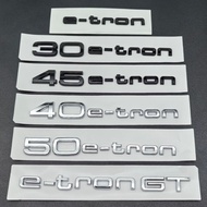 3D ABS Logo 30 40 45 50 E-tron GT Letters Sticker Car Rear Trunk Emblem Badge For Audi A3 SQ6 Q5 Q6 