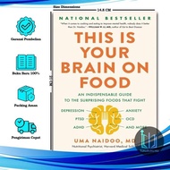 This Is Your Brain on Food - Uma Naidoo Md (English)