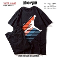 JUMBO T-SHIRTS FOR MEN AND WOMEN 4XL 5XL BIG SIZE DISTRO CLOTHES
