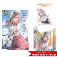 Arya Bàn Bên Thỉnh Thoảng Lại Trêu Ghẹo Tôi Bằng Tiếng Nga - Tập 4.5 - Tặng Kèm Bookmark Bế Hình + B