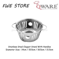 Qware Stainless Steel Claypot Stand With Handles (14cm / 15.5cm / 18.5cm / 21.5cm)
