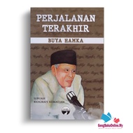 Perjalanan Terakhir Buya Hamka - Sebuah Biografi