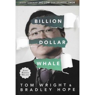 BILLION DOLLAR WHALE - Kisah Sebenar Jho Low Dan Skandal 1MDB (Edisi Bahasa Melayu) - (CNE)