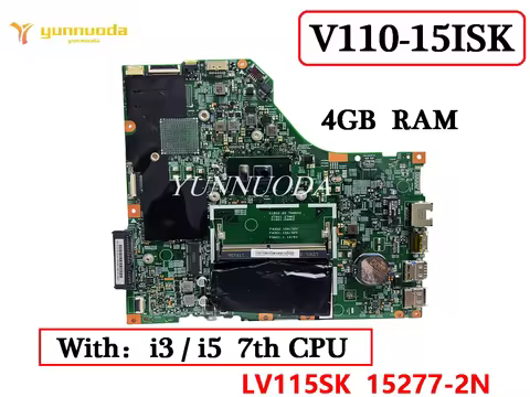 LV115SK 15277-2N For lenovo V110-15ISK Laptop Motherboard with i3 i5 CPU 4G RAM 448.08B01.002N100% T
