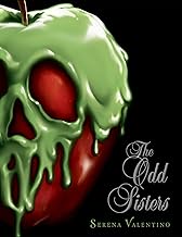 The Odd Sisters-Villains, Book 6: A Villains Novel