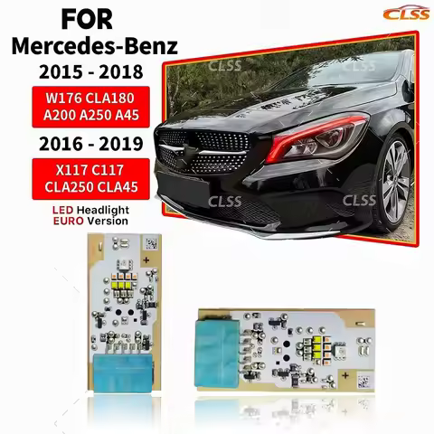 DRL LED Boards For Mercedes-Benz W176 CLA180 A200 250 C117 X117 CLA250 2016-2018 LED Headlight Dayti