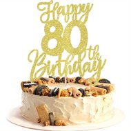1PCS Gold  Happy 80th Birthday Cake Topper-Cheers to 80 Years Eighty Hello 80 Cake Decoration for Bi