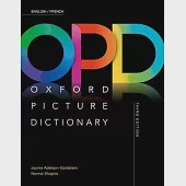 Oxford Picture Dictionary Third Edition: English/French Dictionary