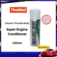 effective ~Threebond Super Engine Conditioner for Petrol Engine Cleaner Throttle Body 240ml~