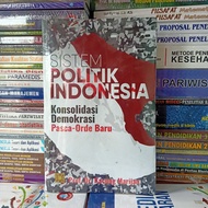 Indonesian Political System: New Post-Orde Democracy Console - Kacung Marijan