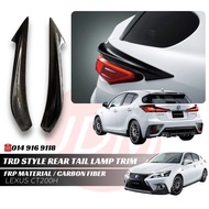 Lexus Ct200h TRD Style Rear Tail Lamp Trim FRP Material/ Carbon Fibre