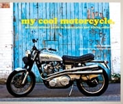 My Cool Motorcycle Chris Haddon