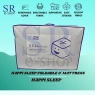 HAPPI SLEEP 3 FOLD MATTRESS HAPPY SLEEP,LIVE HEALTHY