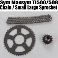 Chain / Small Large Sprocket for Sym Maxsym Tl500/508