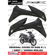 COVER FR SIDE R / L ( GREY *NH-B45M ) *64600 ( R ) / *64650-K2P-M00GRA ( L ) FOR HONDA RSX150 ORIGIN
