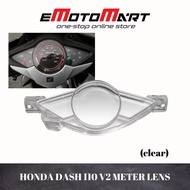 HONDA DASH110 V2 WAVE DASH110 V2 WAV/ DASH 2 110 /DASH 2 FI METER COVER METER LENS #READY STOCK