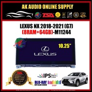 Lexus NX (G7) 2018 - 2021 [ 8Ram + 64GB ] Blu-Ray Anti Glare Screen 10.25" inch IPS+ 4G+Carplay Andr