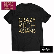 Crazy RICH ASIAN T-Shirt/PREMIUM T-Shirt/Screen Printing T-Shirt/CRAZY RICH ASIAN