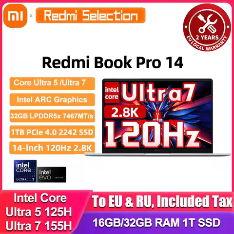 Xiaomi RedmiBook Pro 14 Laptop Ultra 5-125H/Ultra 7-155H ARC Graphics 32GB DDR5 1T SSD 14-inch 2.8K 
