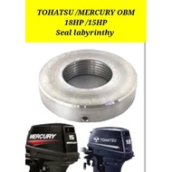 TOHATSU /MERCURY OBM 18HP/15HP Seal labyrinthy (Jepun) 350-00051 2 stroke outboard engine part