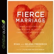 Fierce Marriage Ryan Frederick