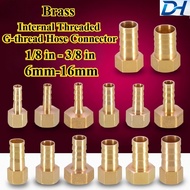 [SDH-HY] Brass (1/8 in - 3/8 in) Internal Threaded G-thread Hose Connector 6mm-16mm Barbed Pipe Conn