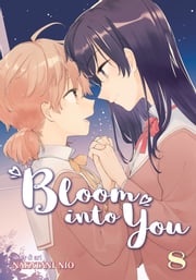 Bloom Into You Vol. 8 Nakatani Nio