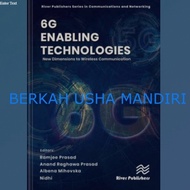 6G Enabling Technology New Dimensions to Wireless Communication Book
