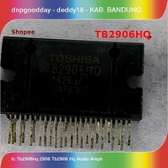 Ic tb2906hq 2906 tb2906 hq audio amplifier