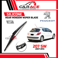 PEUGEOT 207SW | 12" Rear Window SILICONE Wiper Blades | Wiper Belakang | PEUGEOT 207SW Rear Wiper