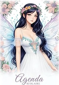 Agenda Scolaire: Fille, Une page par jour | Collège Ado Fille, 6ème, 5ème 4ème | Fée Manga Rose Past