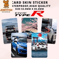 Type-R Fk8 -Access Card/Touch ‘n Go TNG Card/Banapassport/ATM Debit Credit Card Sticker
