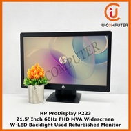 HP PRODISPLAY P223 21.5 INCH 60HZ FHD MVA W-LED BACKLIGHT WIDESCREEN USED REFURBISHED MONITOR