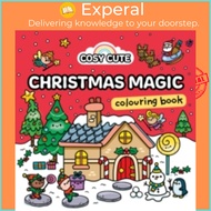[100% Original Books] - Cosy Cute Christmas Magic: Colouring Book by Cosy Cute (UK edition, paperbac