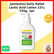 [amlactin] Daily Relief Lactic Acid Lotion 12%, 225g, 1pc / Korean Body Lotion / Exfoliating Formula
