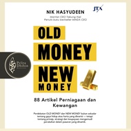Pelita Dhihin | Old Money New Money | Jejak Tarbiah
